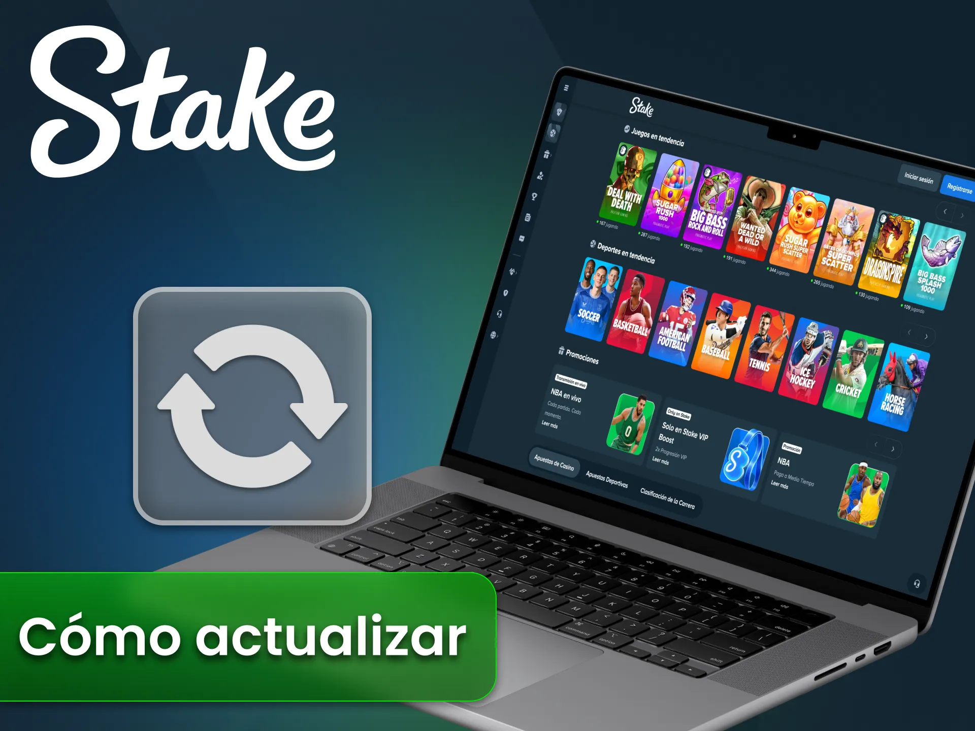 Es importante mantener actualizada la aplicación Stake PC.